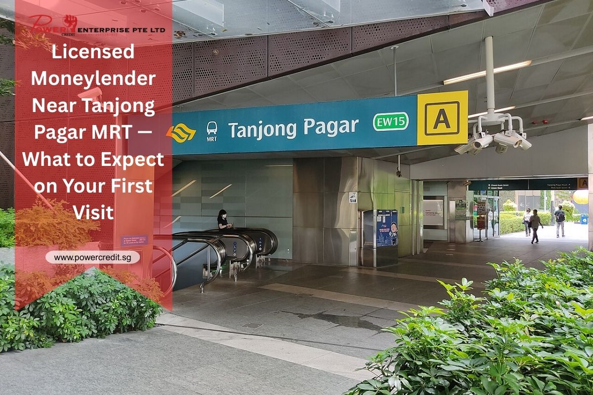 The Nearest Licensed Moneylender To Tanjong Pagar MRT Exit A
